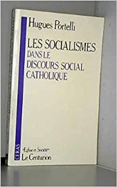 Les socialismes dans le discours social catholique